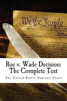 Paperback Roe v. Wade Decision: The Complete Text Book