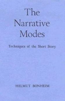 Hardcover The Narrative Modes: Techniques of the Short Story Book