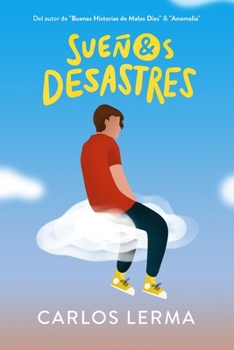 Paperback Sueños & Desastres [Spanish] Book