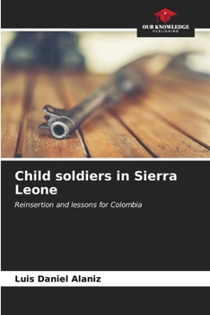 Paperback Child soldiers in Sierra Leone Book