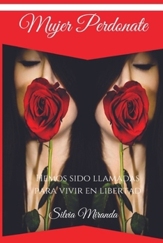 Paperback Mujer Perdonate [Spanish] Book