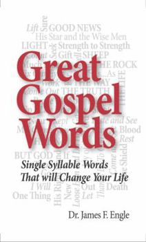 Hardcover Great Gospel Words : Linking Biblical Truths for Triumphant Living Book