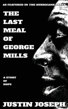 Paperback The Last Meal of George Mills Book