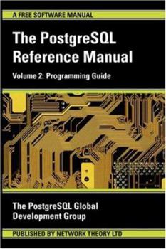 Paperback Programming Guide (The Postgresql Reference Manual) Book