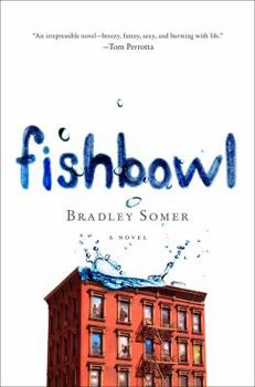 Hardcover Fishbowl: A Novel Book
