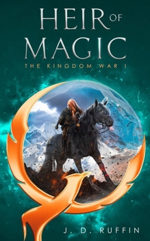 Heir of Magic - Book #1 of the Kingdom War