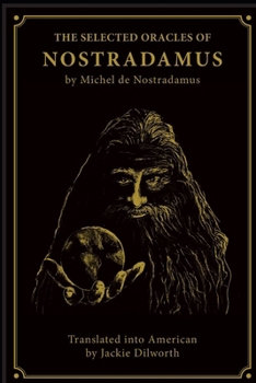 Paperback The Selected Oracles of Nostradamus Book