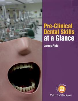 Paperback Pre-Clinical Dental Skills at a Glance Book