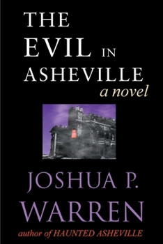 Paperback The Evil in Asheville Book