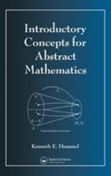 Hardcover Introductory Concepts for Abstract Mathematics Book