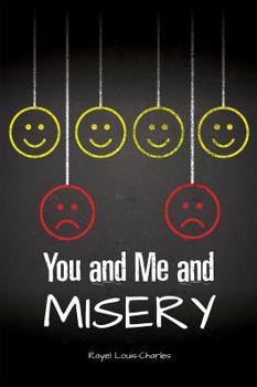 Paperback You and Me and Misery Book