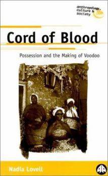 Paperback Cord of Blood: Possession and the Making of Voodoo Book