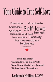 Paperback Your Guide to True Self-Love Book