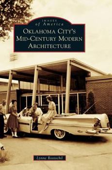 Hardcover Oklahoma City's Mid-Century Modern Architecture Book