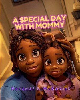 Paperback A Special Day With Mommy Book