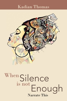 Paperback When Silence Is Not Enough: Narrate This Book