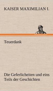 Hardcover Teuerdank [German] Book