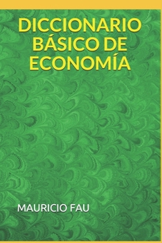 Paperback Diccionario Básico de Economía [Spanish] Book
