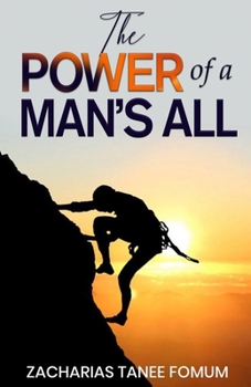 Paperback The Power of a Man's All Book