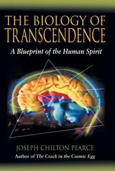 Hardcover The Biology of Transcendence: A Blueprint of the Human Spirit Book