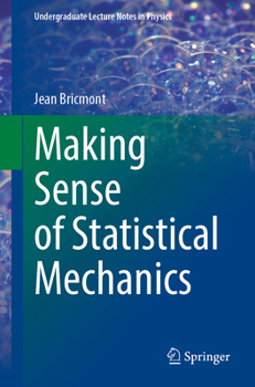 Paperback Making Sense of Statistical Mechanics Book