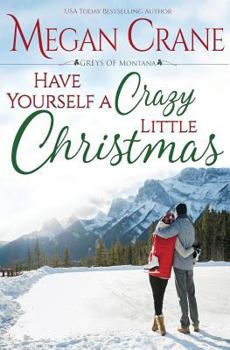 Paperback Have Yourself a Crazy Little Christmas Book