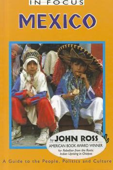 Mexico in Focus: Guide to the People