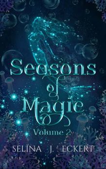Seasons of Magic Volume 2