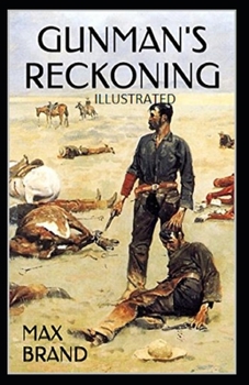 Paperback Gunman's Reckoning( Illustrated edition) Book