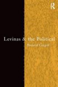 Paperback Levinas and the Political Book