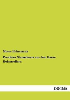 Paperback Preußens Stammbaum aus dem Hause Hohenzollern [German] Book