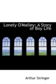Paperback Lonely O'Malley: A Story of Boy Life Book
