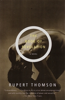 Paperback The Book of Revelation: Rupert Thomson Book