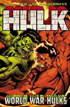 Hulk, Volume 6: World War Hulks - Book #6 of the Hulk (2008) (Collected Editions)