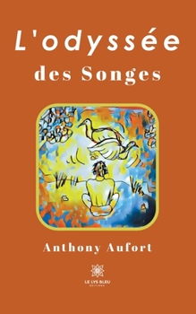 Paperback L'odyssée des songes [French] Book
