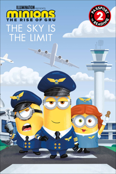 Paperback Minions: The Rise of Gru: The Sky Is the Limit Book