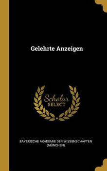 Hardcover Gelehrte Anzeigen [German] Book