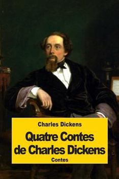 Paperback Quatre Contes de Charles Dickens [French] Book