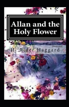 Allan And The Holy Flower illustrated