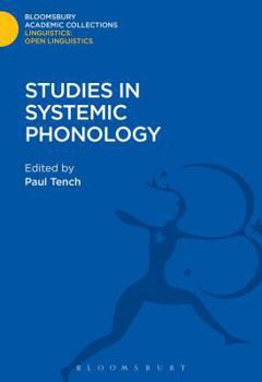 Studies in Systemic Phonology (Open Linguistics Series) - Book  of the Linguistics: Bloomsbury Academic Collections