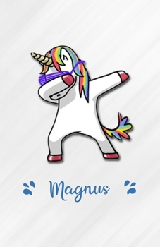 Magnus A5 Lined Notebook 110 Pages: Funny Blank Journal For Personalized Dabbing Unicorn Family First Name Middle Last. Unique Student Teacher Scrapbook/ Composition Great For Home School Writing