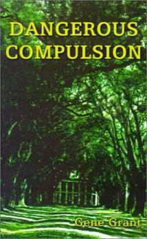 Paperback Dangerous Compulsion Book