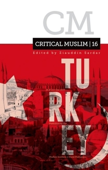 Paperback Critical Muslim 16: Turkey Book