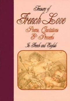 Hardcover Treasury of French Love Poems, Quotations and Proverbs Book