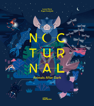 Hardcover Nocturnal: Animals After Dark Book