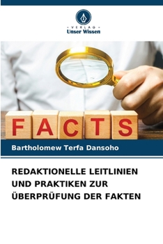 Paperback Redaktionelle Leitlinien Und Praktiken Zur Überprüfung Der Fakten [German] Book