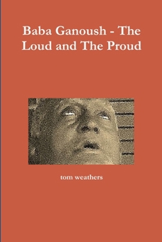 Paperback Baba Ganoush - The Loud and The Proud Book