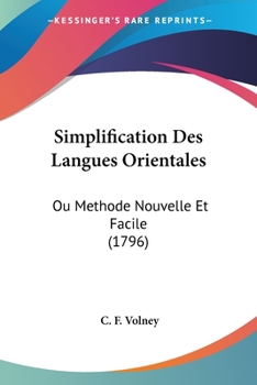 Paperback Simplification Des Langues Orientales: Ou Methode Nouvelle Et Facile (1796) Book