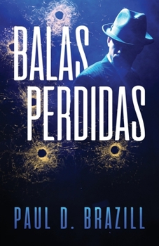 Paperback Balas Perdidas [Spanish] Book