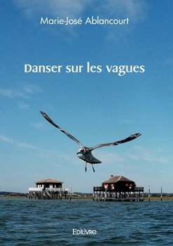 Paperback Danser sur les vagues [French] Book